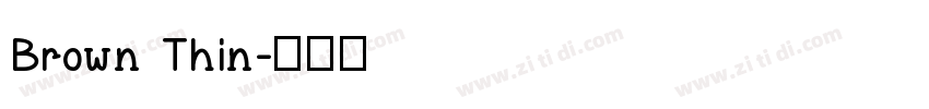 Brown Thin字体转换